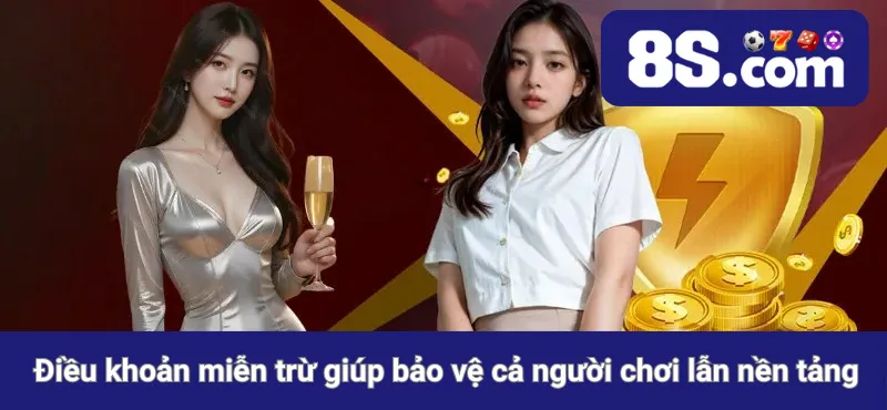 Điều khoản điều kiện giúp bảo vệ cả người chơi lẫn nền tảng