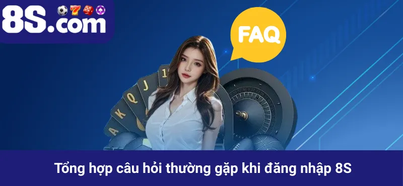 Tổng hợp câu hỏi thường gặp khi đăng nhập 85