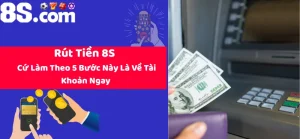 Rút Tiền 8S