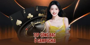 Top sòng bạc ở Campuchia